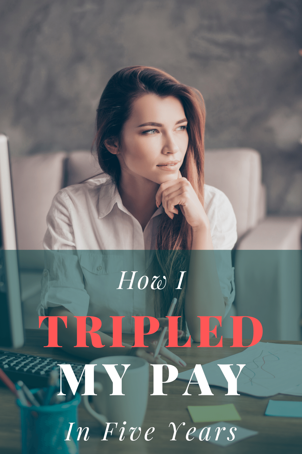 How I Tripled My Salary in Five Years as a Single Mom