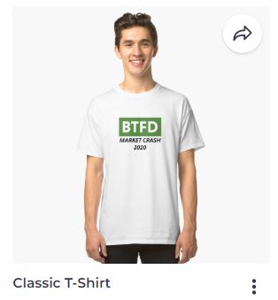 My Redbubble T-shirt Design BTFD Market Crash 2020