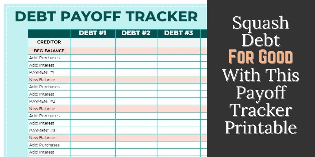Squash Debt For Good With This Payoff Tracker Worksheet Beyond Pennies