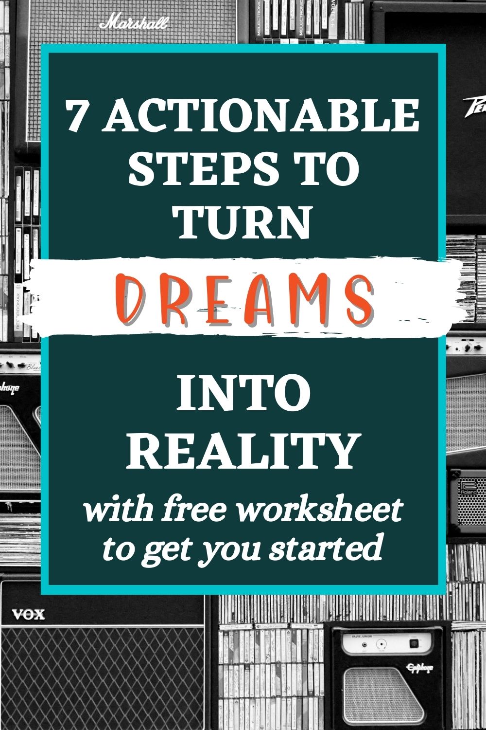 7-simple-steps-to-turn-your-dreams-into-reality-beyond-pennies